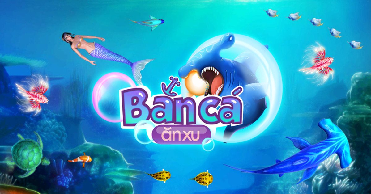 Đôi nét về game bắn cá ăn xu