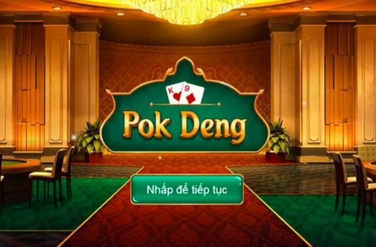 Khám phá sơ lược thông tin về game bài Pok Deng là gì?