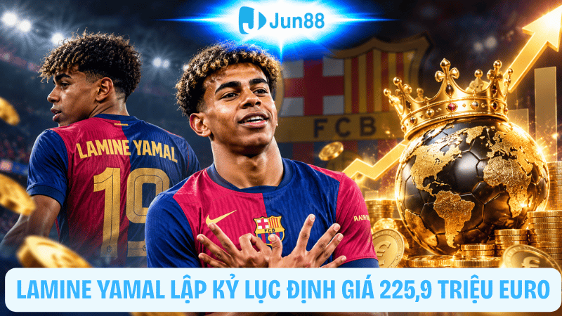 Lamine Yamal lập kỷ lục định giá, vượt qua cột mốc của Neymar