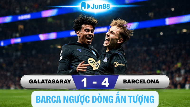 Galatasaray 1-4 Barcelona 1-4: Barca ngược dòng ấn tượng